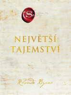 Největší tajemství - Rhonda Byrne