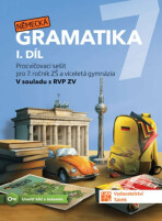 Německá gramatika 7 pro ZŠ – 1. díl - procvičovací sešit - 