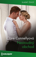 Nestoudný obchod - Clare Connellyová