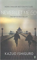 Never Let Me Go - Kazuo Ishiguro