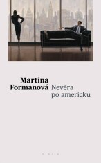 Nevěra po americku - Martina Formanová