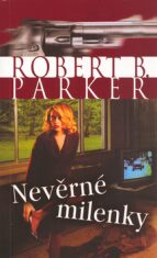 Nevěrné milenky - Robert B. Parker