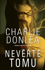 Nevěřte tomu (Defekt) - Charlie Donlea