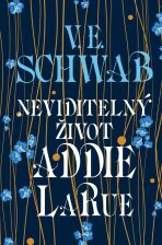 Neviditelný život Addie LaRue - V.E. Schwabová