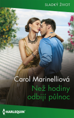 Než hodiny odbijí půlnoc - Carol Marinelliová