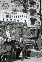 Něžné zbraně - Václav Šmidrkal