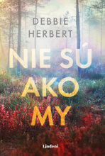 Nie sú ako my - Debbie Herbert