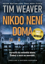 Nikdo není doma - Tim Weaver