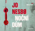 Noční dům - Jo Nesbø