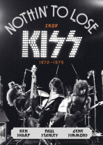 Zrod Kiss (1972-1975) - Gene Simmons, Paul Stanley, ...