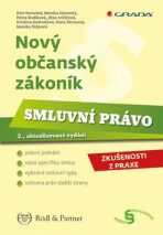 Nový občanský zákoník - Smluvní právo - Petr Novotný, ...