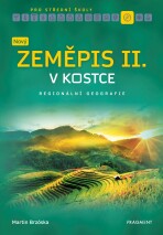 Nový zeměpis v kostce pro SŠ II.  - Martin Brzóska