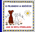 O pejskovi a kočičce - Jak si myli podlahu - Josef Čapek,Josef Tokstein