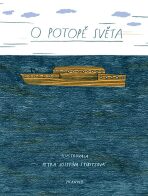 O potopě světa - Ivana Pecháčková