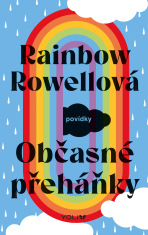 Občasné přeháňky - Rainbow Rowellová