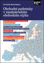 Obchodní podmínky v mezinárodním obchodním styku - Petr Dobiáš,Michal Malacka
