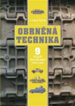 Obrněná technika 9 - Itálie, Španělsko 1919 - 1945 - Ivo Pejčoch