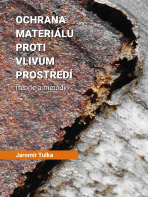 Ochrana materiálů proti vlivům prostředí - Jaromír Tulka