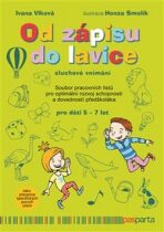 Od zápisu do lavice 6. díl - Sluchové vnímání - Jan Smolík,Ivana Vlková