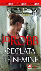 Odplata tě nemine - J.D. Robb