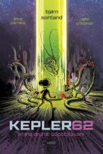 Kepler62: Odpočítávání. Kniha druhá - Timo Parvela, Björn Sortland, ...