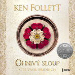 Ohnivý sloup - Ken Follett