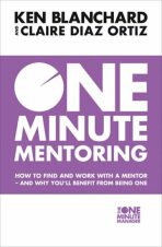 One Minute Mentoring - Spencer Johnson, ...