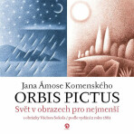 Orbis pictus - Jan Ámos Komenský, ...