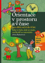 Orientace v prostoru a čase pro děti od 4 do 6 let - Jiřina Bednářová