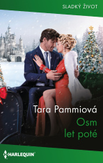 Osm let poté - Tara Pammiová