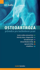 Osteoartróza - Jiří Gallo