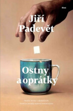 Ostny a oprátky - Jiří Padevět