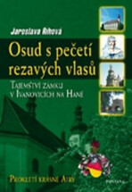 Osud s pečetí rezavých vlasů - Jaroslava Říhová