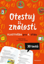 Otestuj si znalosti – Vlastivěda pro 4. třídu - Radek Machatý