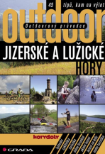 Outdoorový průvodce - Jizerské a Lužické hory - Jakub Turek
