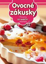 Recepty od babičky 4 Ovocné zákusky - 