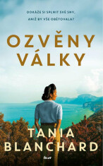 Ozvěny války - Tania Blanchard