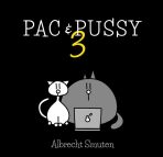 Pac & Pussy 3 (Defekt) - Albrecht Smuten