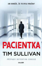 Pacientka - Tim Sullivan