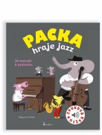 Packa hraje jazz - zvuková knížka - Magali Le Huche