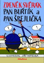 Pan Buřtík a pan Špejlička - Zdeněk Svěrák, ...