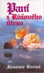 Paní z Růžového útesu - Rexanne Becnel