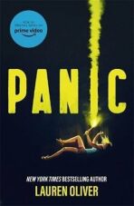 Panic : A major Amazon Prime TV series - Lauren Oliverová