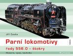 Parní lokomotivy řady 556.0 Štokry - Jiří Caska