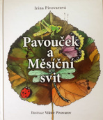 Pavouček a Měsíční svit - Viktor Pivovarov, ...