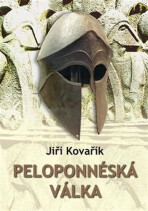 Peloponnéská válka - Jiří Kovařík