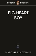 Penguin Readers Level 4: Pig-Heart Boy (ELT Graded Reader) - Malorie Blackman