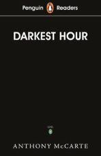 Penguin Readers Level 6: Darkest Hour - 