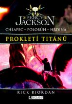 Percy Jackson – Prokletí Titánů - Rick Riordan
