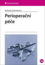 Perioperační péče - Michaela Schneiderová